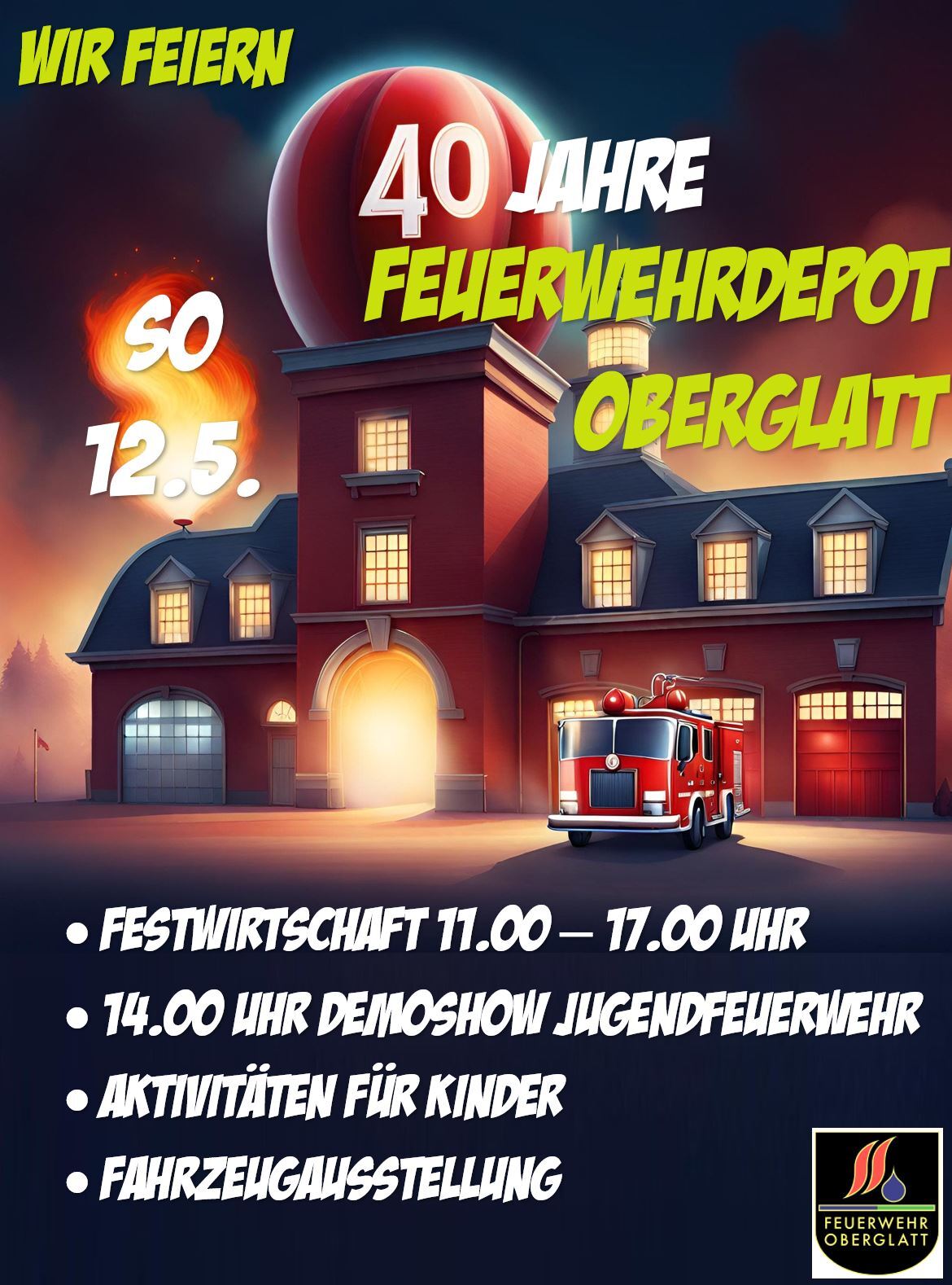 Flyer 40 Jahre Feuerwehrdepot Oberglatt am Sonntag, 12.5.2024 von 11 bis 17 Uhr